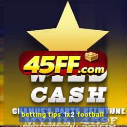 betting tips 1x2 football